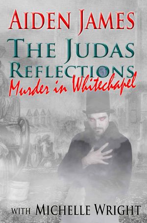 [The Judas Reflections 01] • Murder in Whitechapel